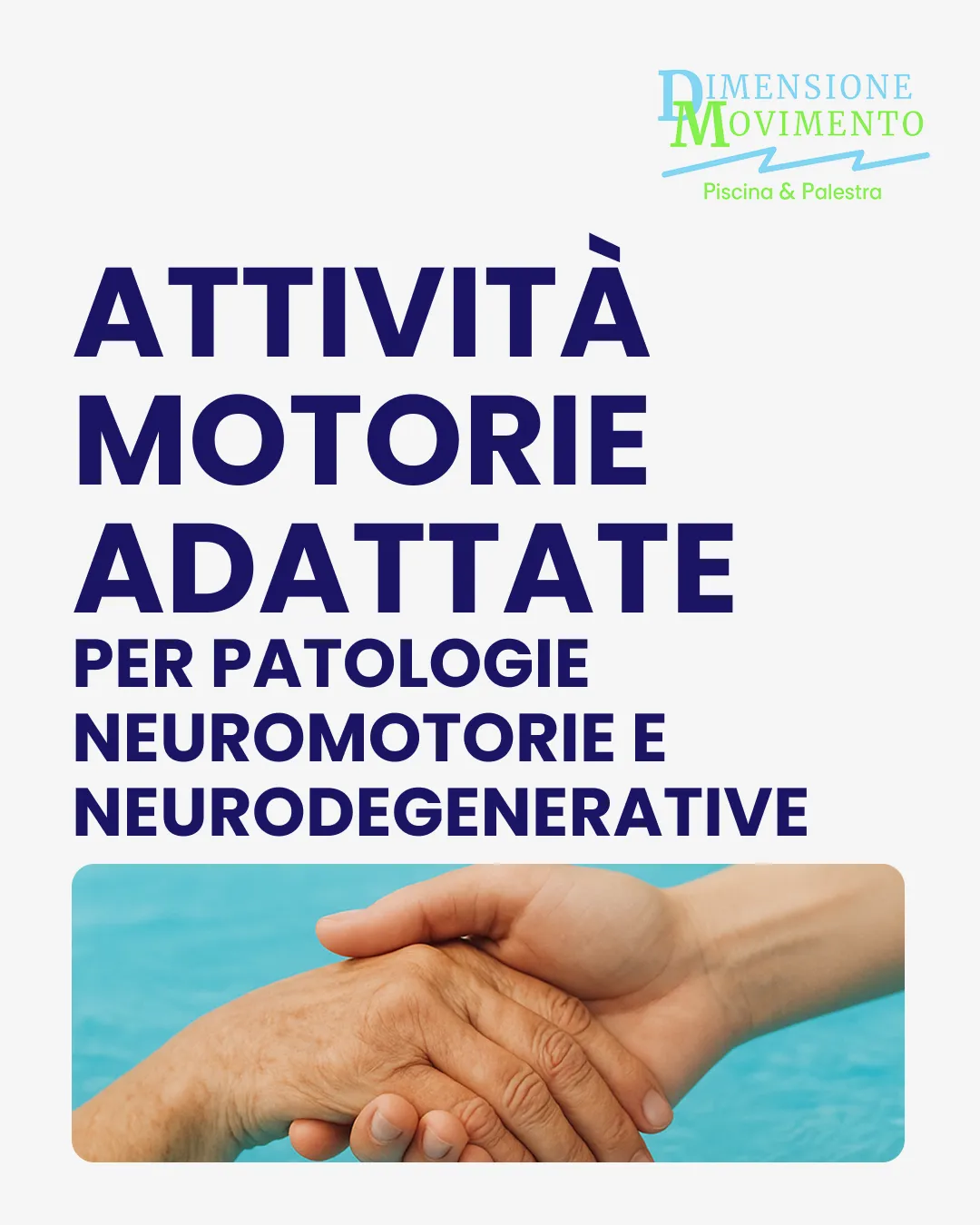 ATTIVITÀ MOTORIE ADATTATE PER PATOLOGIE NEUROMOTORIE E NEURODEGENERATIVE